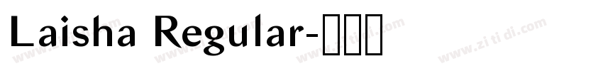 Laisha Regular字体转换